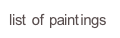 list of paintings