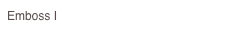 Emboss I