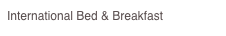 International Bed & Breakfast