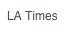 LA Times